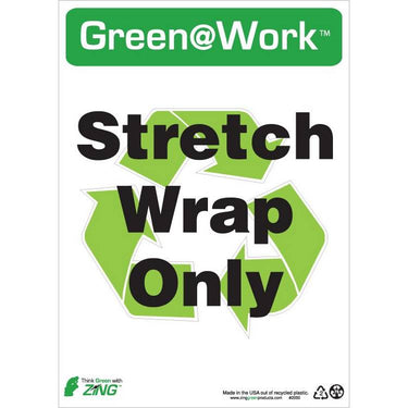 ZING Green At Work Sign, 14X10- Model 2050